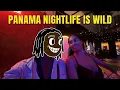 Panama Nightlife My First Night Was INSANE