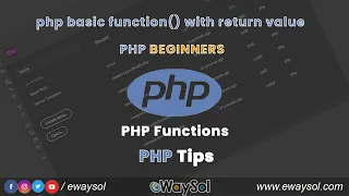 PHP basic function with return value PHP beginners Tutorials PHP Tutorial Tips eWaySol