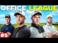 Has He Met His MATCH?! (Office League Golf EP.5)