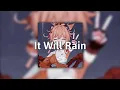 Download Lagu It Will Rain - Bruno Mars ( Sped Up \u0026 Reverb )
