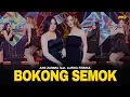 Download Lagu AINI ZAMMA Feat. AJENG FEBRIA  - BOKONG SEMOK | Feat. BINTANG FORTUNA (Official Music Video)