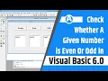 Check whether a given number is even or odd in visual basic 6