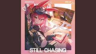 Still Chasing Feat Kasane Teto 