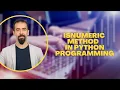 IsNumeric Method In Python Programming