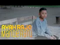 Lagu Winryan Charli - Ayah Rajo Mande Ratu ( Official Music Video )