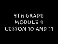 4th Grade Module 4 Lesson 10 and 11