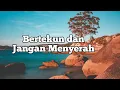 Lagu Bertekun Dan Jangan Menyerah - Renungan dan Doa Pagi Suara Injil
