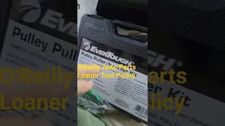 OReilly Auto Parts Loaner Tool Policy
