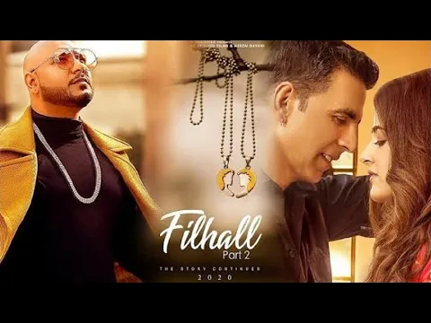 Download MP3 Filhaal 2 Mohabbat | Lyrical | Akshay Kumar Ft Nupur Sanon | Ammy Virk | BPraak | Jaani