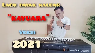 Download Lagu Dayak KalBar KAYUARA MP3