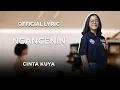 Download Lagu Cinta Kuya - Ngangenin (Official Lyric)