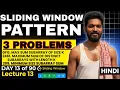 Day 3 Sliding Window Problems That Appear in Every Coding Interview DSA Patterns