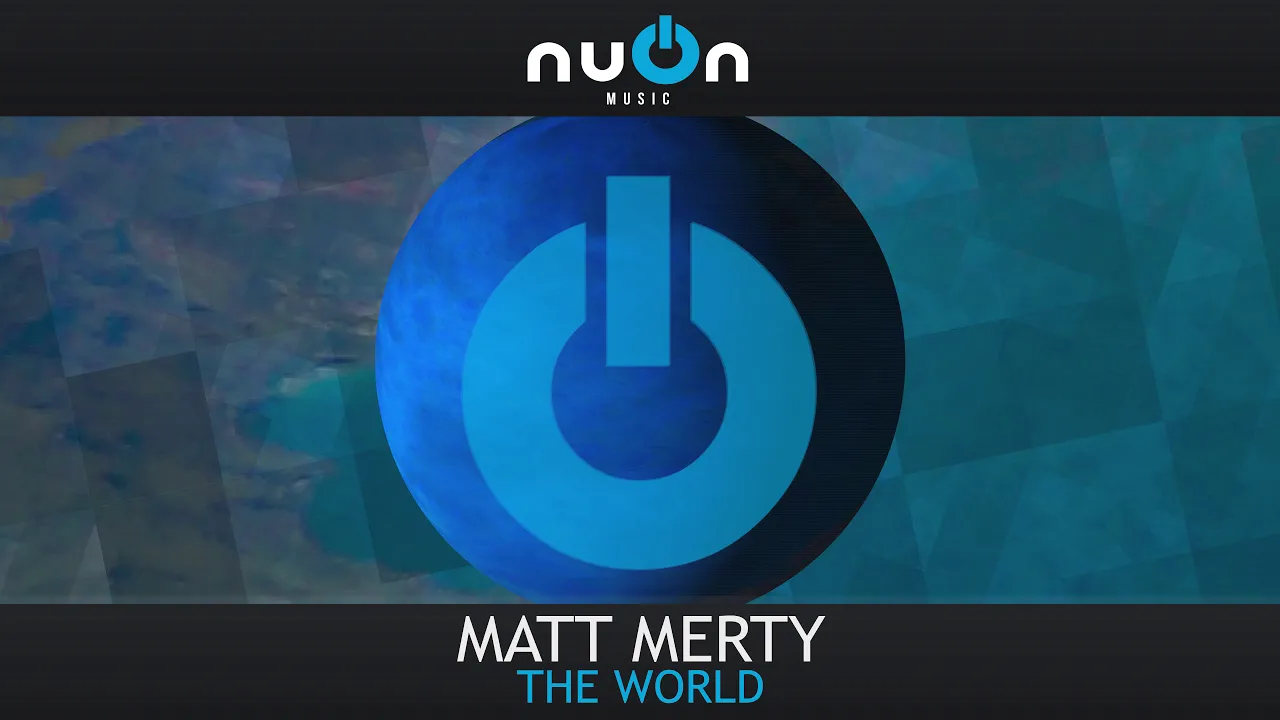 Matt Merty - The World (nuOn BLUE)