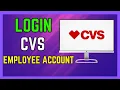 How to Login Into CVS Employee Account 2024 Sign In to CVS Employee Account - Simple Guide