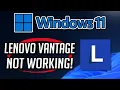 Lenovo Vantage Not Working Fix Windows Tutorial