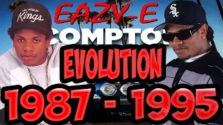 The Evolution Of Eazy-E of NWA 1987-1995 Eric Wright Timeline Fan Point Of View
