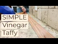 Grandma Adeline s Vinegar Taffy Recipe Old-Fashioned Candy Making