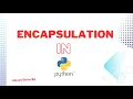 The hidden power of Python encapsulation