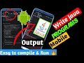 How to write java programs using Android phone Java programming in Android Phone