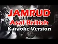 Download Lagu JAMRUD - ASAL BRITISH (Karaoke Version)