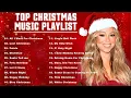 Ariana Grande, Mariah Carey, Justin Bieber, Christmas Songs Christmas Songs Playlist 2026