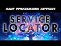Service Locator Inversion of Control in Unity C