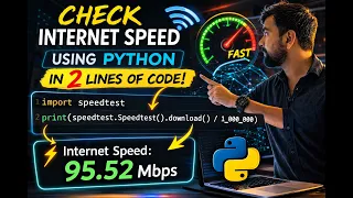 Check Exact Internet Speed Using Python in Just 2 Lines of Code Python Speed Test Tutorial