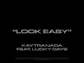Look Easy (feat. Lucky Daye) - KAYTRANADA