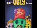 Laa Lee, Deno Crazy - Ugly (Official Audio)