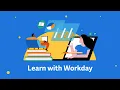 Learn with Workday Overview