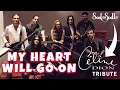 Lagu Soulspell Metal Opera | My Heart Will Go On (Celine Dion Tribute)