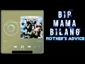 Lagu Mama Bilang/mothers advice | BIP (bilingual lyrics)