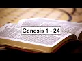 The Holy Bible - Genesis 1-24