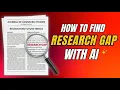 Research Gap Identification Workshop on Scientific Research Writing with AI
