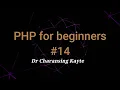 PHP for beginners 14 While Loop