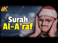 Download Lagu Surah Al-A'raf | Reciter Sheikh Muhammad Siddiq Al-Minshawi| Recitation at the height of creativity.