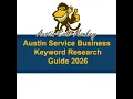 Austin Service Business Keyword Research Complete 2026 Strategy