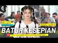 Download Lagu BATUR KESEPIAN - DIAN ANIC COVER BY MISSEL LAURA D SUARA KITA STUDIO