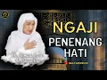 Download Lagu Kh. Ahmad Asrori Al Ishaqi Ra. || NGAJI PENENANG HATI