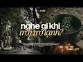 Lagu 'nên nghe gì khi trời trở lạnh?' 𝐏𝐥𝐚𝐲𝐥𝐢𝐬𝐭 #2 🍃☃️ Playlist Nhạc Chill Khi Gió Lạnh Tràn Về.