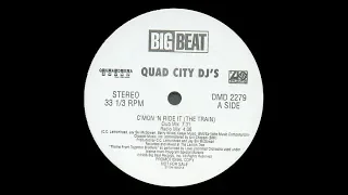 Download Quad City DJ's - C'Mon 'N Ride It (The Train) MP3