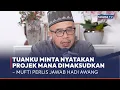 Lagu Tuanku minta dinyatakan projek mana dimaksudkan – Mufti Perlis jawab Hadi Awang