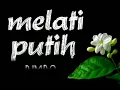 Download Lagu BIMBO - MELATI PUTIH - lirik