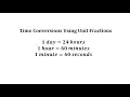 Convert Hours and Days to Seconds using Unit Fractions