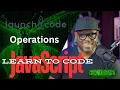 LaunchCode - JavaScript Operation