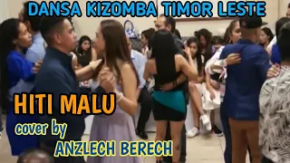 Download ANZLECH-HITI MALU 🎵 VERSI DANSA KIZOMBA TIMOR TERBARU 2021 MP3