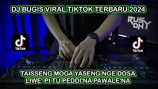 Download DJ MAPPADDUA || DJ BUGIS VIRAL TIKTOK TERBARU 2024 MP3