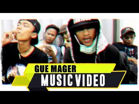 Download MP3 ANJAR OX'S - Gue Mager [Feat. Ozzie BDC] (Music Video)