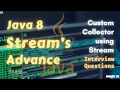 10 - Custom Collector using Stream Master Java 8 Stream HackCS