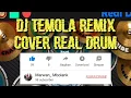 Download Lagu Dj temola remix | cover real drum
